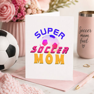 Super Soccer Mama Football Sporty Mother Day Karte