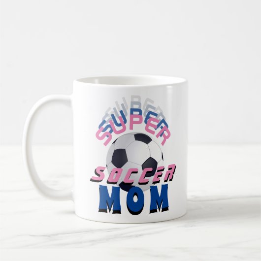 Super Soccer Mama Football Sporty Mother Kaffeetasse (Links)