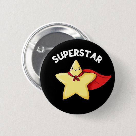 Super Star Funny Astronomie Pun Dark BG Button (Vorne & Hinten)