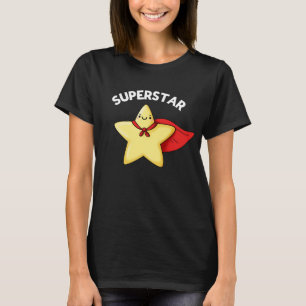 Super Star Funny Astronomie Pun Dark BG T-Shirt