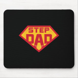 Super Stepdad Funny Hero Step Vater Birthday Fathe Mousepad