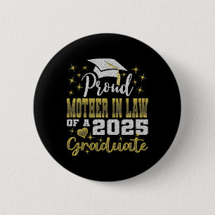 Super stolz Mutter im Recht von 2025 Absolvent Pha Button