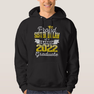 Super stolze Schwägerin des 2022 Absolventen Großa Hoodie
