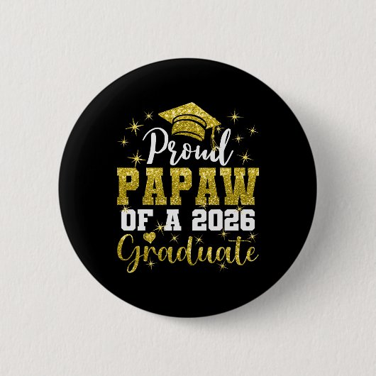 Super stolzer Papaw des Senior-Absolventen 2026 Button (Vorderseite)