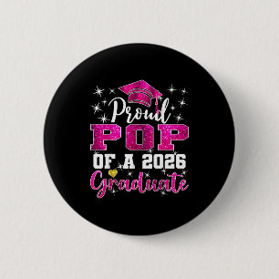 Super stolzer Pop von 2026 Absolvent Abschluss Button