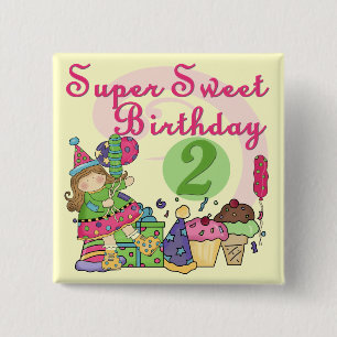 Super Sweet 2. Geburtstag T - Shirt und Geschenke Button