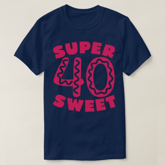 Super Sweet 40 Donut 1 T-Shirt (Design vorne)