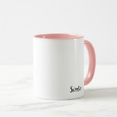 Super Sweet Tasse Bleibe (VorderseiteRechts)