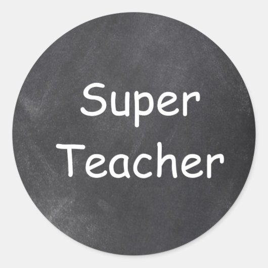 Super Teacher Chalkboard Design Geschenkidee Runder Aufkleber (Vorderseite)