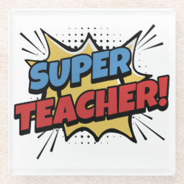 Super Teacher Comic Style Glasuntersetzer