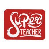 Super Teacher Magnet (Horizontal)