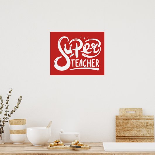 Super Teacher Poster (Küche)
