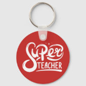 Super Teacher Schlüsselanhänger (Vorderseite)