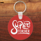 Super Teacher Schlüsselanhänger (Vorderseite)