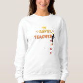 Super Teacher Vibe Sweatshirt (Vorderseite)