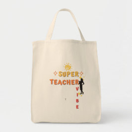 Super Teacher Vibe Tragetasche