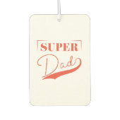 Super Vater Autolufterfrischer (Vorderseite)