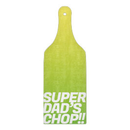 Super Vater Chop | Funny message Schneidebrett
