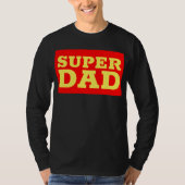 SUPER VATER FUNNY T - SHIRT (Vorderseite)
