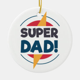 Super Vater Happy Vatertag | Ornament