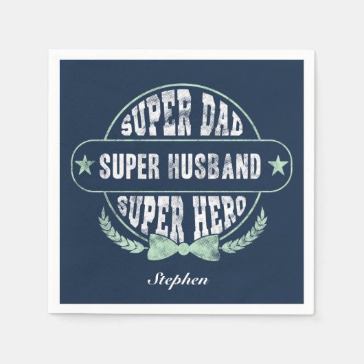 Super Vater Husband Helden Fathers Day Custom Serviette (Vorderseite)