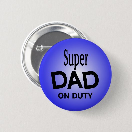 Super-VATER im Dienst Button (Vorne & Hinten)