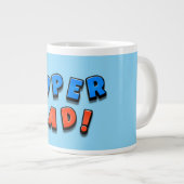 Super Vater Jumbo-Tasse (Vorderseite Rechts)