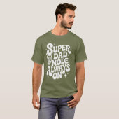 Super-Vater-Modus: Immer auf Retro-Skelett-T-Shirt T-Shirt (Vorne ganz)