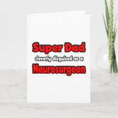 Super Vater ... Neurochirurg Karte (Vorderseite)