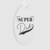 Super Vater Ornament (Vorderseite)