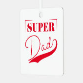 Super Vater Ornament Aus Metall (Vorderseite links)
