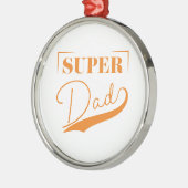 Super Vater Ornament Aus Metall (Links)