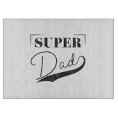 Super Vater Schneidebrett (Vorderseite)