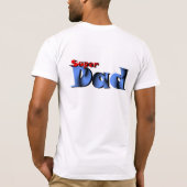 Super Vater Shirt (Rückseite)