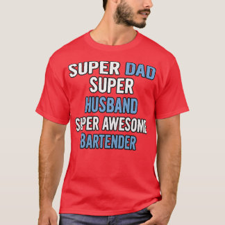 Super Vater Super Husband Super Phantastisch Barke T-Shirt