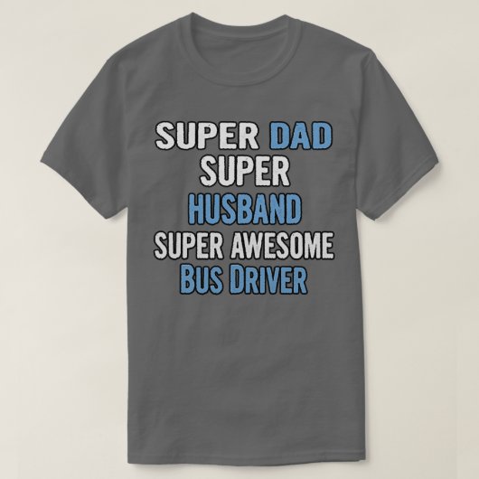 Super Vater Super Husband Super Phantastischer Bus T-Shirt (Design vorne)