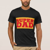SUPER VATER T - SHIRT (Vorderseite)