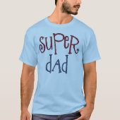 Super Vater T - Shirt (Vorderseite)
