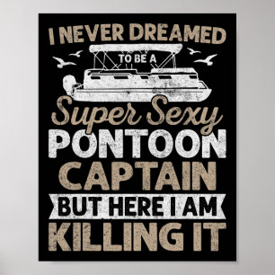Super Y Pontoon Kapitän Geschenke Lustiges Pontoon Poster