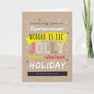 Superawesome Wonderistic Jolly Happydocious Fun Feiertagskarte