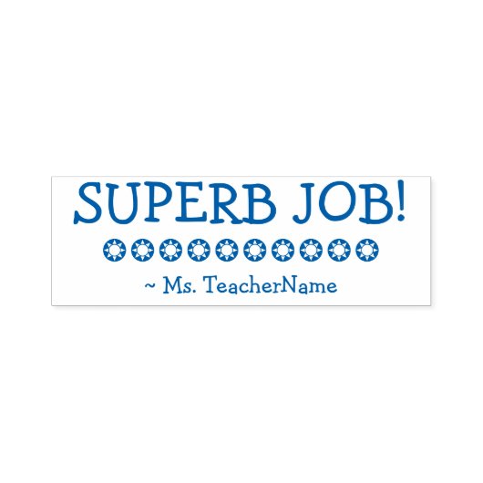 "SUPERB JOB!" Tutor Rubber Briefmarke Permastempel (Design)