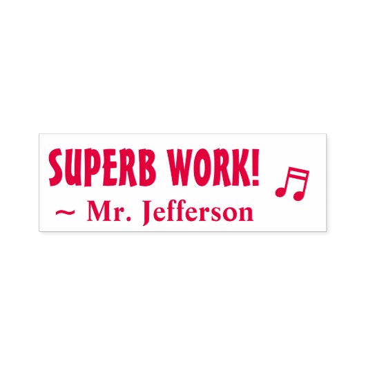 "SUPERB WORK!" + Teacher's Name Rubber Briefmarke Permastempel (Design)