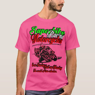 Superbike Racing Die Welt der zwei Räder T-Shirt