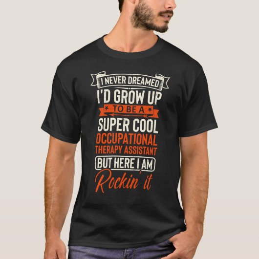 Supercoole FUNKTIONSTHERAPIE-ASSISTENT T-Shirt (Vorderseite)