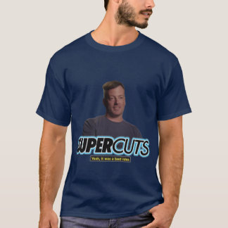 SuperCuts Geschenke für Freunde T-Shirt