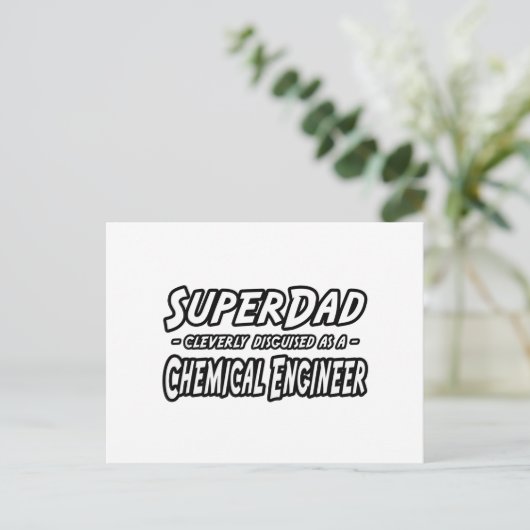 SuperDad.. Chemieingenieur Postkarte (Stehend Vorderseite)