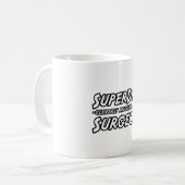 SuperDad.. Chirurg Kaffeetasse (Vorderseite Links)