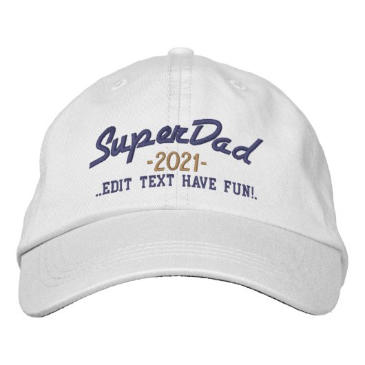 Superdad Edit Text und YEAR Super VATER Bestickte Baseballkappe (Vorderseite)