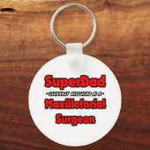 SuperDad... Maxillofacial Chirurg Schlüsselanhänger (Vorderseite)