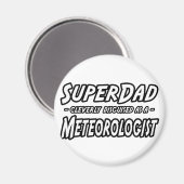 SuperDad.. Meteorologe Magnet (Vorderseite/Rückseite)